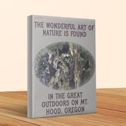 The Wonderful Art of Nature is Found Canvas Product