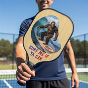 Surf Me If Ya Can Bigfoot Pickleball Paddle product
