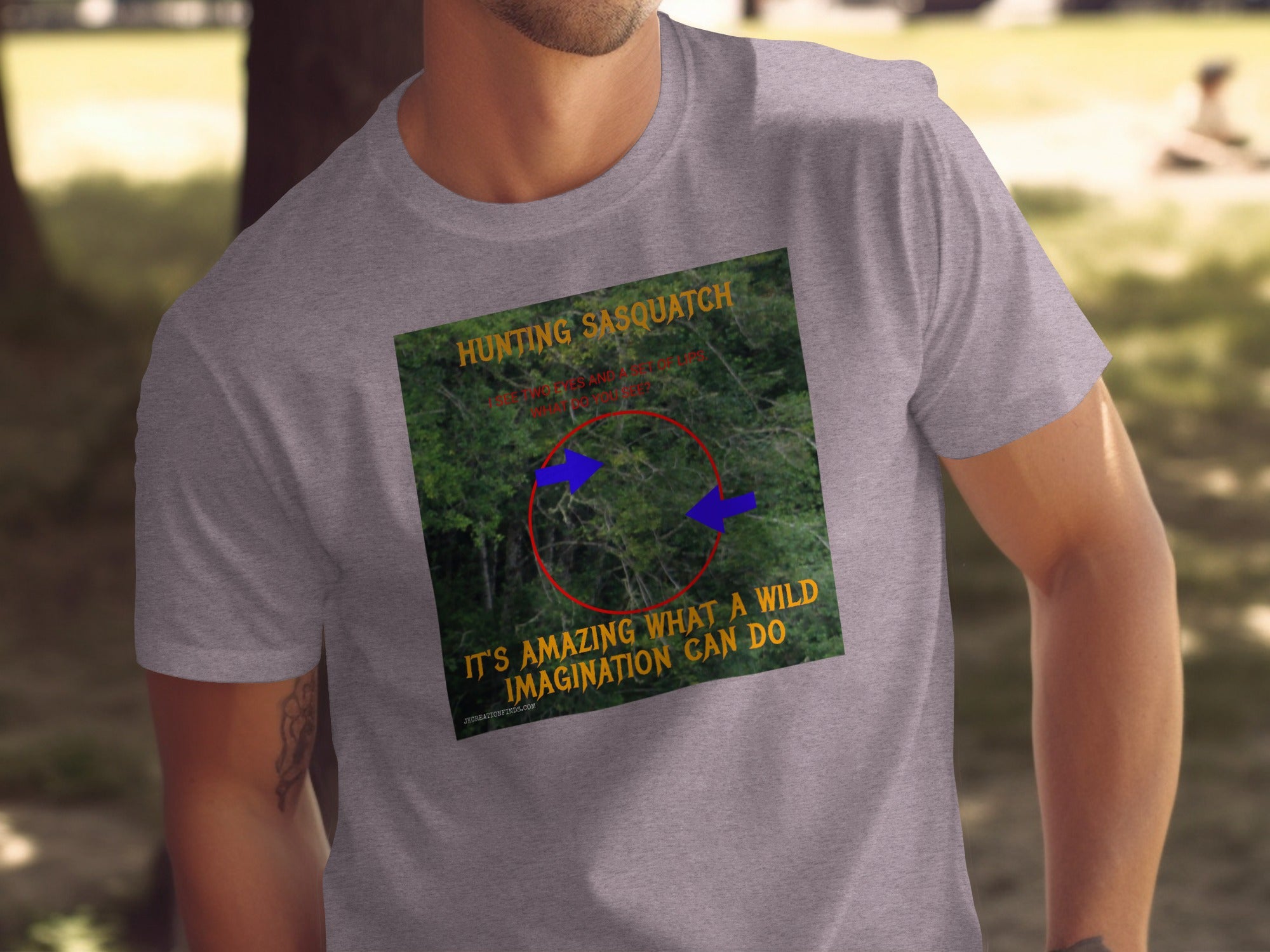 Hunting Sasquatch It's Amazing What A Wild Imagination Product Type