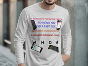 Spam Calls WHOA Long Sleeve Shirt product
