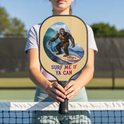 Surf Me If Ya Can Bigfoot Pickleball Paddles product