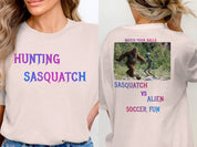 Hunting Sasquatch Alien Soccer Fun T-shirt