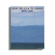 From the U.S.A to Canada With Love Product
