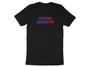 Hunting Sasquatch Graphic Tee Shirt product type