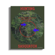 Hunting Sasquatch themed product