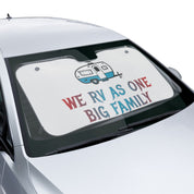 We RV As One Big Family Car Sunshade Accessory