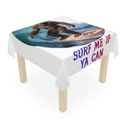 Bigfoot on a surfboard with text "Surf me if ya can."