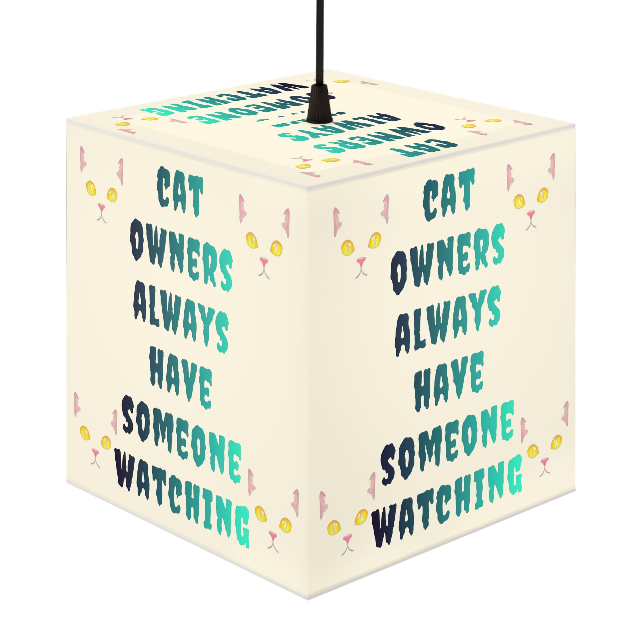 Cat Owners Always Have Someone Watching Cube Light product type