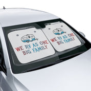 We RV As One Big Family Windshield Sun Shade