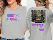 Hunting Sasquatch Sasquatch vs Alien Shirt