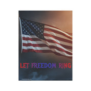 Let Freedom Ring Patriotic Flag Inspirational Poster