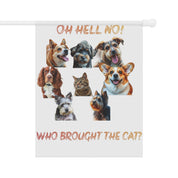 Oh Hell No Who Brought The Cat Funny Pet Product