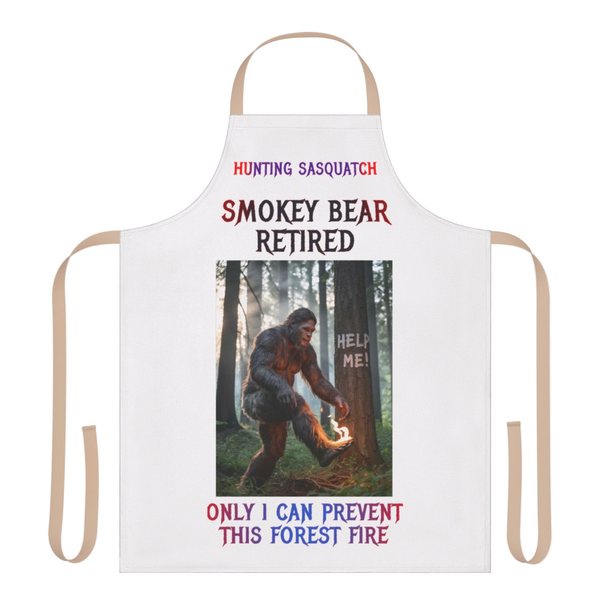 Hunting Sasquatch Smokey Bear Retired Apron