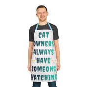 Cat Owners Always Have Someone Watching Apron