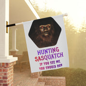 Hunting Sasquatch If You See Me Run Flag