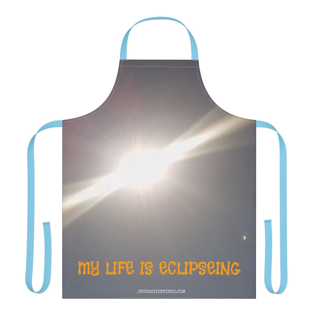 My Life Is Eclipseing Apron with Blue Straps