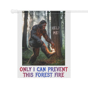 Only I Can Prevent This Forest Fire Flag