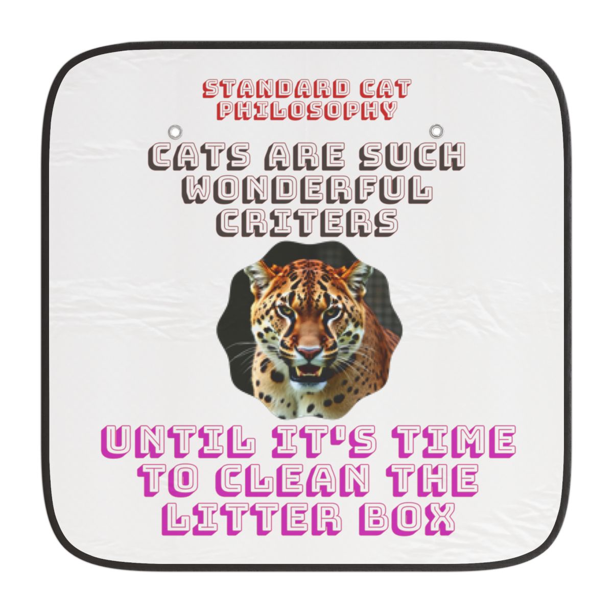 Cats Are Such Wonderful Critters Standard Cat Philosophy