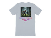 Some Aliens Never Learn Ya Gotta Work For It T-Shirt